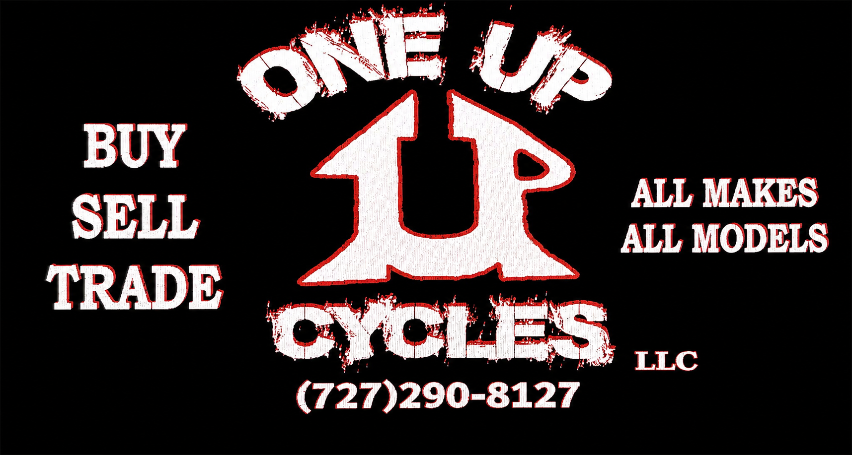 Sign artwork design proof reading One Up Cycles LLC, Buy Sell Trade, All Makes All Models
